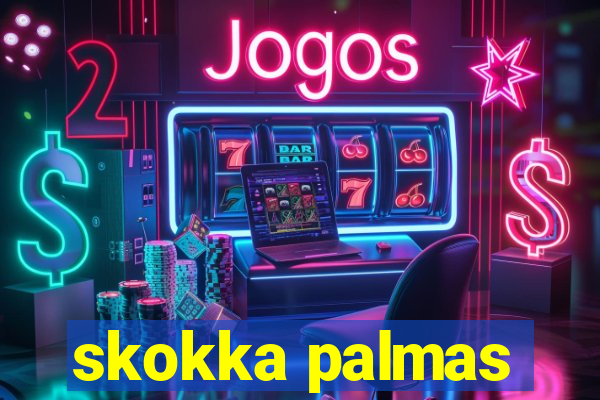 skokka palmas